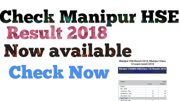 Manipur 12th result 2018 has declared ।Manipur HSE Class 12 Result 2018। COHSEM HSE Results 2018