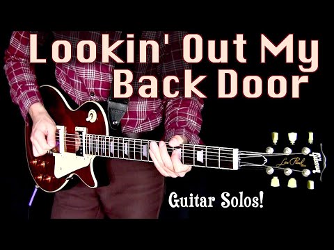 Guitar Solos Lookin Out My Back Door Isolated Guitar Solos Lookin Out My Back Door Isolated