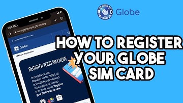 How To Register Your GLOBE/TM Sim Card | Sim Registration 2022