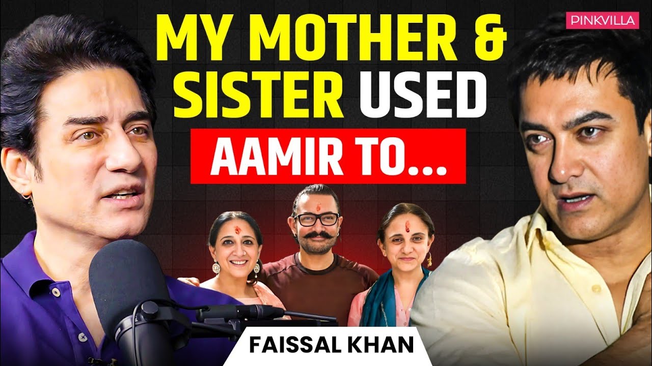 Faissal Khan ACCUSES Mother & Sister For Using Aamir Khan Against Him | Podcast Clips