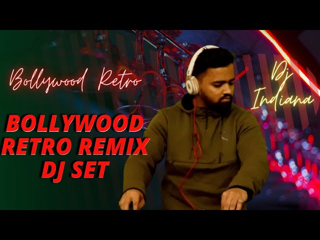 DJ Indiana-BOLLYWOOD RETRO DANCE PARTY DJSet 2022| Bollywood Retro Exclusive MixTape| Bollywood 80's class=