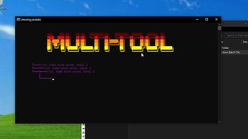 HOW TO MAKE A MULTI-TOOL IN BATCH