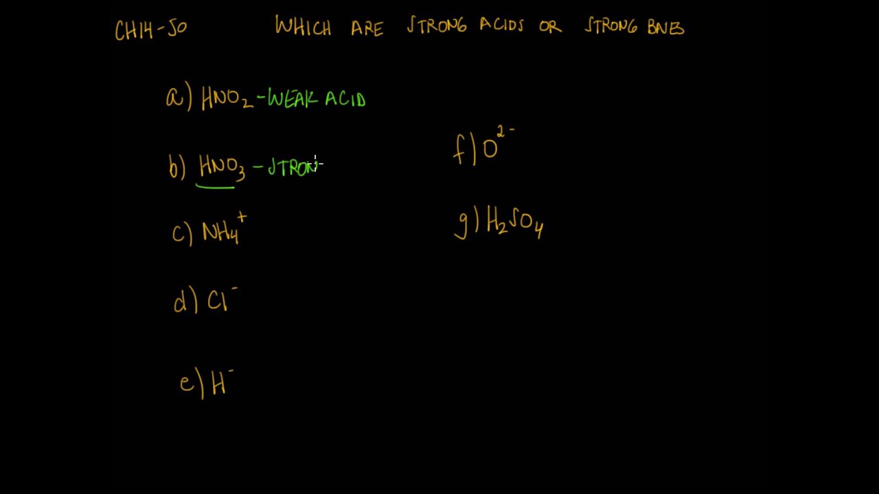 Identify strong acids and strong bases McMurry CH14 Problem 50 - YouTube