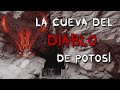 LA CUEVA DEL DIABLO DE POTOSÍ / MITOS Y LEYENDAS DE BOLIVIA