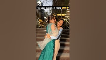 Bhut bdi h mujse🤣🤣 #shorts #youtubeshorts #explorepage #featureme #foryoupage #bestfriend