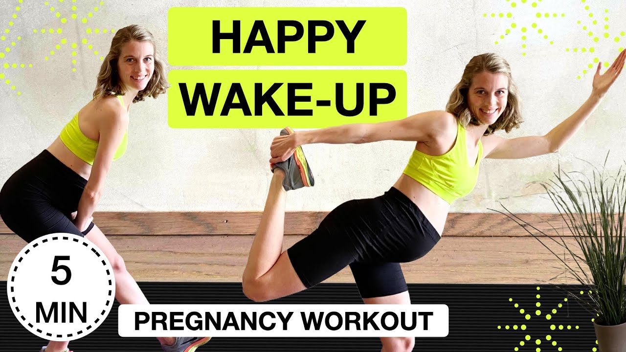 Prenatal Routine Happy Wake Up Prenatal Workout - Quick 5-Minute Pregnancy Routine - YouTube