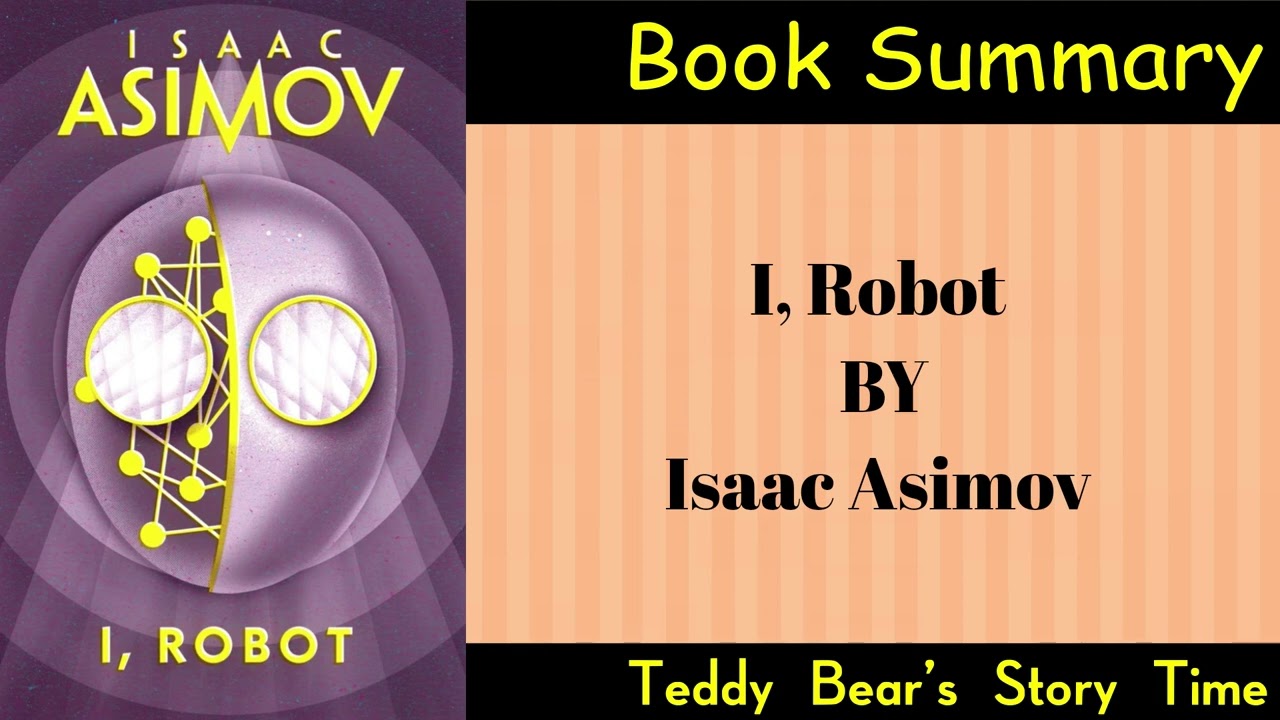 I, Robot by Isaac Asimov | Book Summary