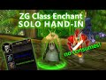 Zg head  leg enchant solo main dans  pas de consommation  zanza lagit  wow classic phase 4