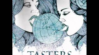 Tasters - Fight If Your Heart Is Broken