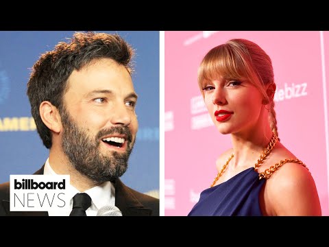 Ben Affleck Imitates His Daughters Starstruck Reaction To Meeting Taylor Swift | Billboard News