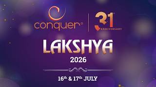 Lakshya 2026 | Conquer Technologies