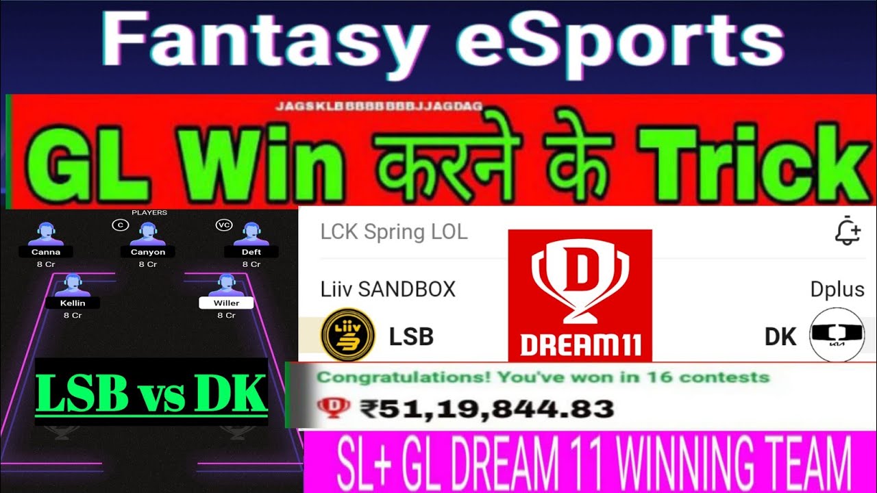LSB VS DK Dream 11 Prediction | ESPORTS  Dream 11Team | Liiv Sandbox vs Dplus | Samj Fantasy