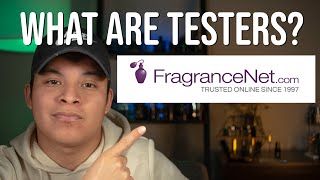 What are Testers?: Fragrancenet FAQ