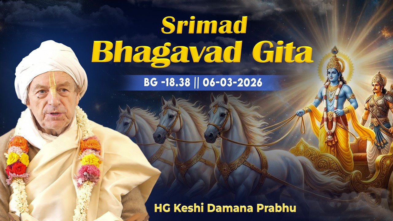 HG Keshi Damana Prabhu  || BG -18.38  || 06-03-2026