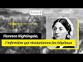 Au coeur de l'histoire - Florence Nightingale, pionnière des soins infirmiers modernes