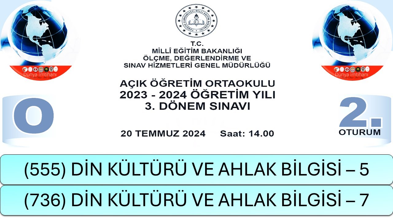 2024 / 3. DÖNEM / AÇIK ÖĞRETİM ORTAOKULU / DİN KÜLTÜRÜ VE AHLÂK BİLGİSİ – 5 VE 7