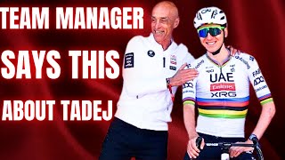 Team UAE Manager Says THIS Is Why Pogačar Is GOAT