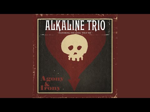 Alkaline Trio - Calling All Skeletons