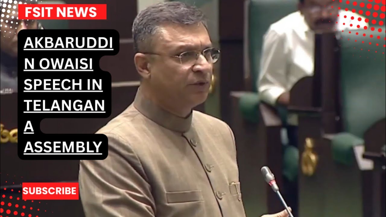 Akbaruddin Owaisi Speech In Telangana Assembly - YouTube