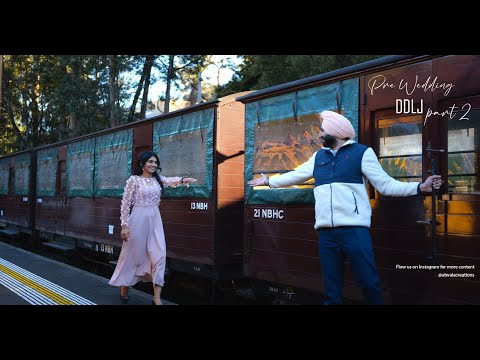 DDLJ - Pre Wedding for Amritpal + Love