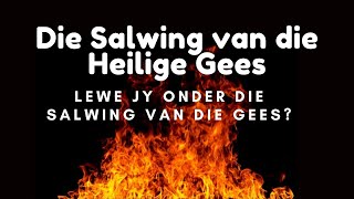 Hoe om onder die salwing van die Heilige Gees te lewe (Johan Delport)