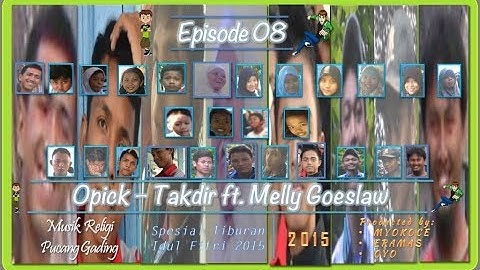 MRPGS | Spesial Idul Fitri 2015 | Eps 08 | Opick & Melly Goeslaw - Takdir