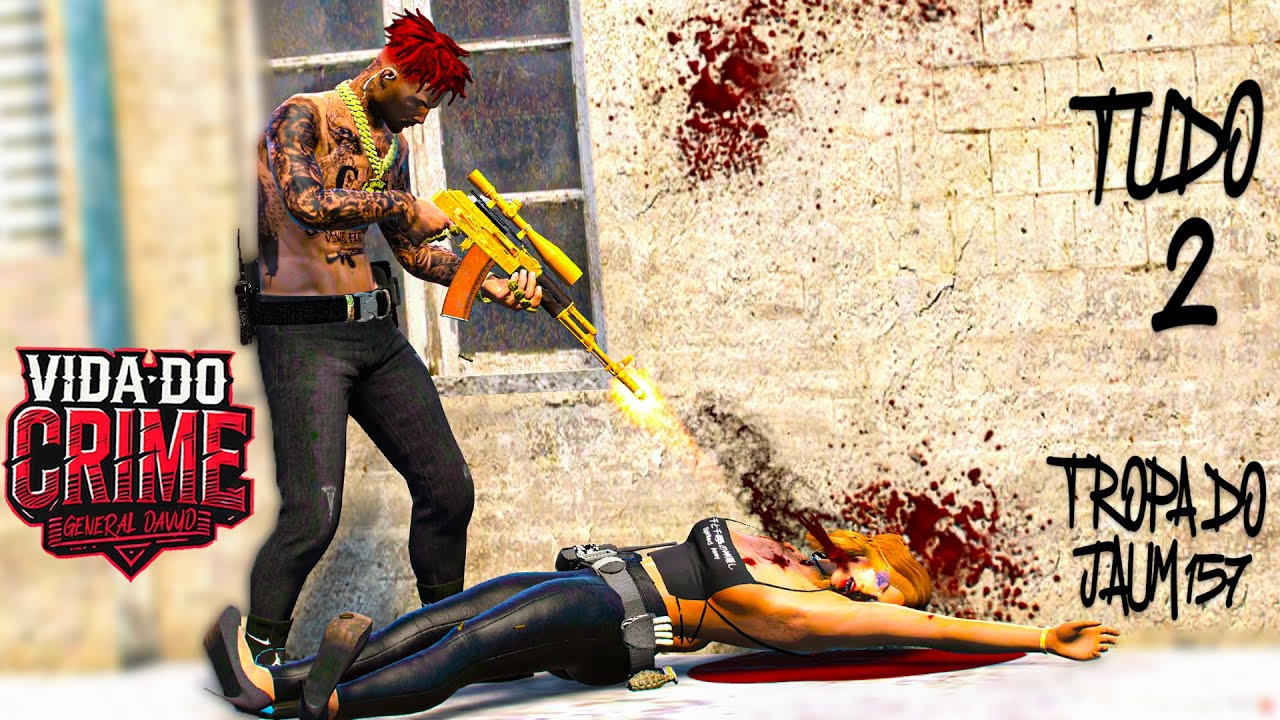 GTA 5 : VIDA DO CRIME - 💀 O FIM DA BAYBI 😱 JAUM 157 NÃO TEVE PIEDADE - EP.39