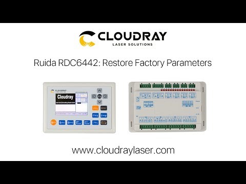 Ruida RDC6442G: Restore Factory Parameters