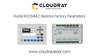 Ruida RDC6442G: Restore Factory Parameters