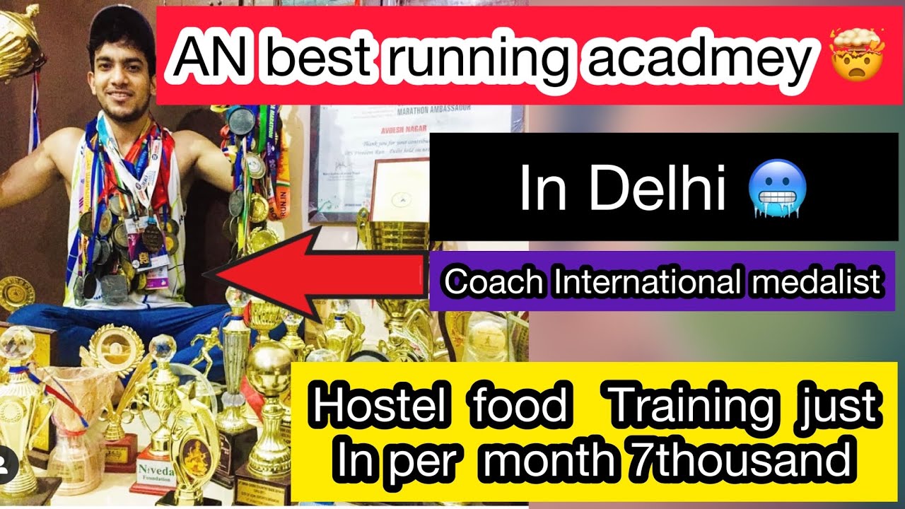 A.N Running Academy -Back to delhi facilities || Best Academy for Running! Dekho￼ or fees discount🔥