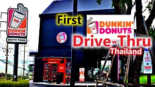 First Dunkin Donuts Drive Thru in Thailand | New Normal Life