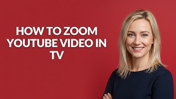 HOW TO ZOOM YOUTUBE VIDEO IN TV - Julia