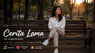 Download lagu Cerita Lama : Songwriter Scorpio Sembiring || Cover Lagu Karo ||