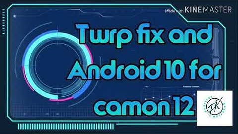 Techno camon 12Fix encryption & Install android 10