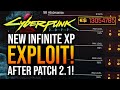 Cyberpunk 2077 - 3 GLITCHES in Update 2.1! Infinite XP &amp; Money Glitch!