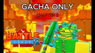 The battle bricks gacha only challenge (CHAPTER 2)