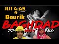 JIJI 4.45 ft BOURIK THE LATALAY (BAGHDAD) official vidéo réaction 🔥🔥🔥