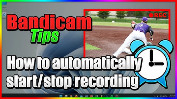 How to automatically start or stop recording - Bandicam