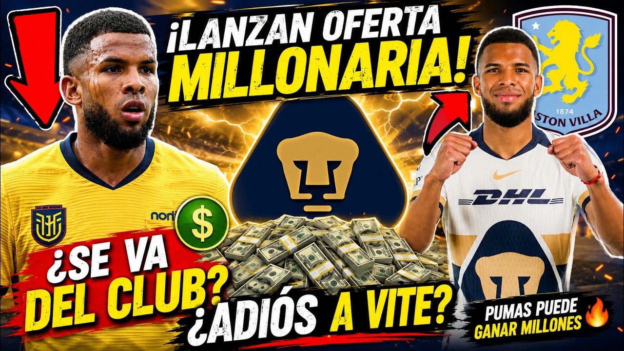 ✅🚨 INCREIBLE | ¡Equipo EUROPEO Lanza OFERTA MILLONARIA a Pumas Por Pedro Vite! | ¿ADIÓS de la UNAM?
