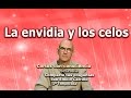 La envidia y los celos - Cortos con consciencia de "Preguntas a Emilio Carrillo"