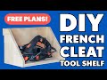 How to make a diy french cleat tool shelf