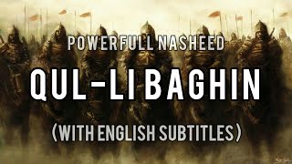 Powerfull Nasheed - Qul Li Baghin (English Subtitles) - Abu Ali | Legacy YT Resimi