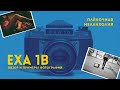 Exa 1B. Необычная зеркалка из ГДР. Обзор и примеры фотографий