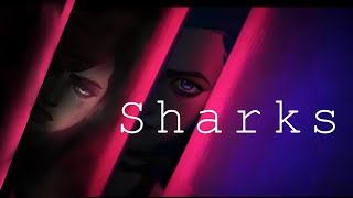 SHARKS | Arcane AMV