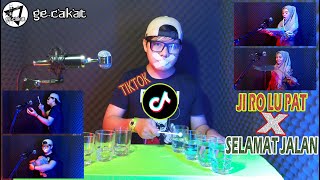 Download Lagu Musik Gelas - JI RO LU PAT x Selamat Jalan (Tipe-X) | Gecakat MP3