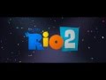 Rio 2 Teaser Trailer 1 HD 2014 Rio 2 Teaser Trailer 1 HD 2014