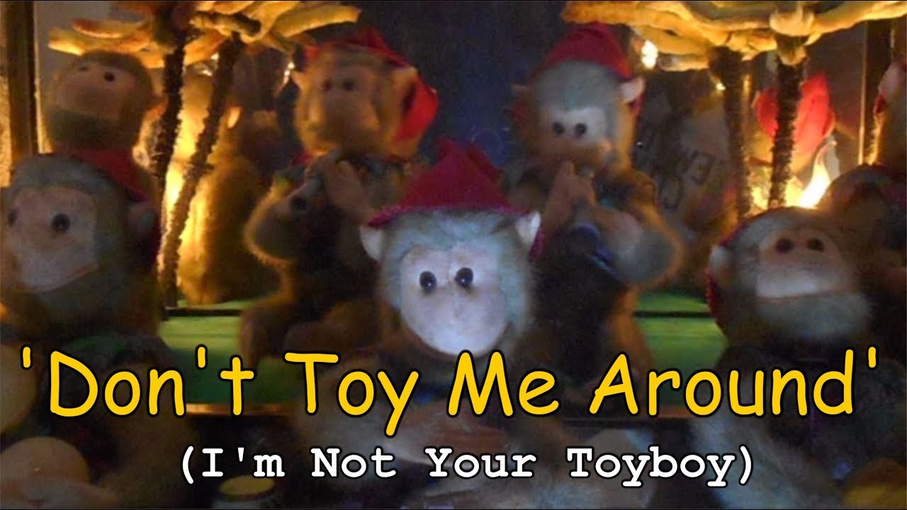 Don't Toy Me Around - YouTube