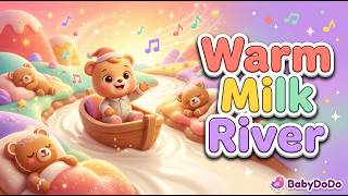 Warm Milk River | Lullabies Sleep for Kids | BabyDoDo screenshot 5