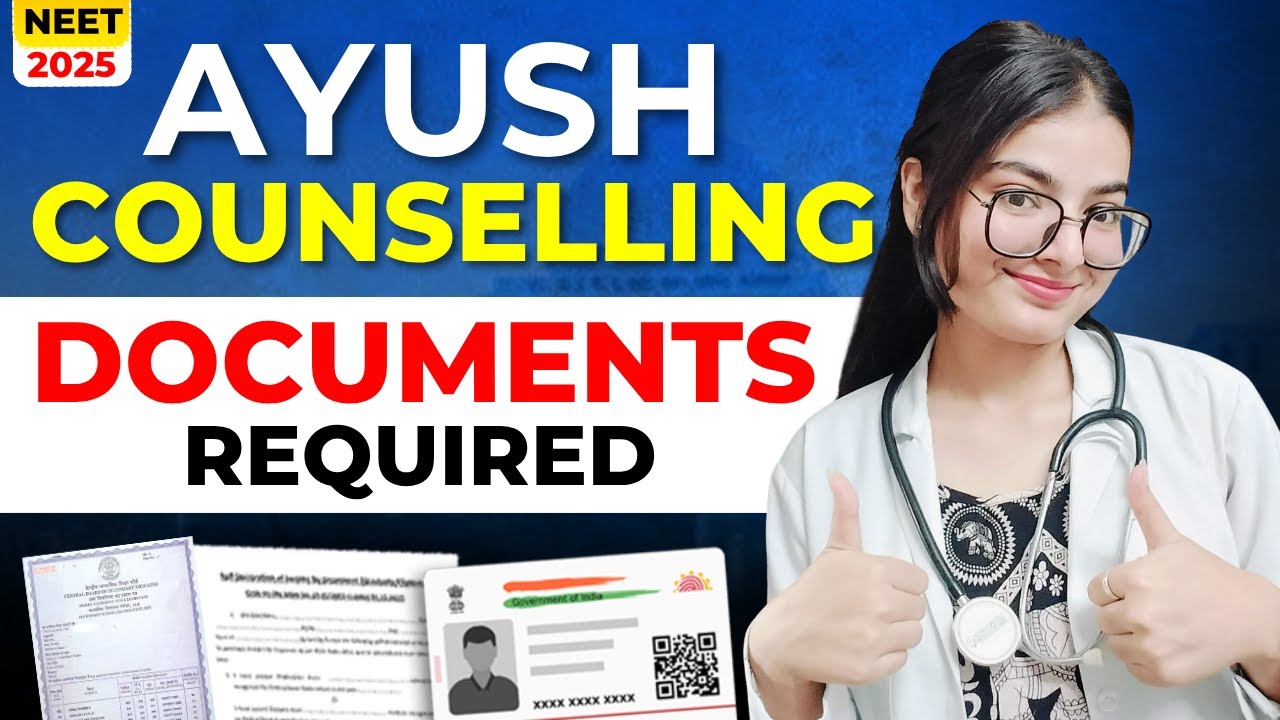 Documents Required for AYUSH Counselling 2025 | #neet2025 #bams #bhms # ...