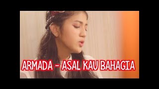 ASAL KAU BAHAGIA - ARMADA (COVER)  || Vhiendy Savella